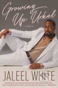 Kniha: Growing Up Urkel (Jaleel White). Simon & Schuster, 2025