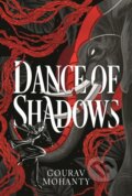 Kniha: Dance of Shadows (Gourav Mohanty). Head of Zeus, 2025