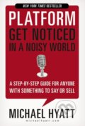 Kniha: Platform (Michael Hyatt). HarperCollins, 2022