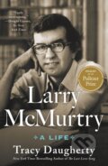 Kniha: Larry McMurtry (Tracy Daugherty). , 2025