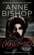 Kniha: Crowbones (Anne Bishop). Ace, 2023