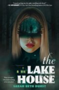 Kniha: The Lake House (Durst Sarah Beth). HarperCollins, 2024