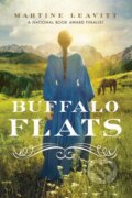 Kniha: Buffalo Flats (Martine Leavitt). Holiday house, 2025