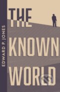 Kniha: The Known World (Edward P. Jones). Fourth Estate, 2024
