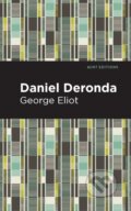 Kniha: Daniel Deronda (George Eliot). , 2021
