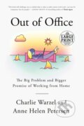 Kniha: Out of Office (Anne Helen Petersen a Charlie Warzel). , 2022