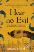 Kniha: Hear No Evil (Sarah Smith). John Murray, 2022