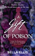 Kniha: A Gift of Poison (Bella Ellis). Hodder Paperback, 2024