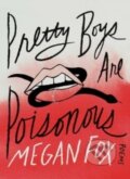 Kniha: Pretty Boys Are Poisonous, 2023