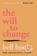 Kniha: The Will to Change (Bell Hooks). , 2025