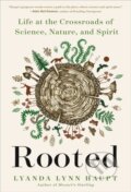Kniha: Rooted (Lyanda Lynn Haupt). Little, Brown, 2023