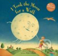 Kniha: I Took the Moon for a Walk (Carolyn Curtis). Barefoot, 2025