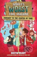 Kniha: World's Worst Time Machine (Dustin Brady). Andrews McMeel, 2025
