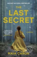 Kniha: The Last Secret (Maia Caron). Doubleday Canada, 2025