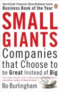 Kniha: Small Giants (Bo Burlingham)