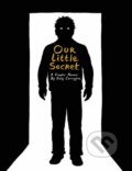 Kniha: Our Little Secret (Emily Carrington). Drawn and Quarterly, 2022