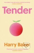 Kniha: Tender (Harry Baker). Canongate Books, 2026