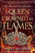 Kniha: A Queen Crowned in Flames (Hazel McBride). John Murray, 2026