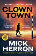 Kniha: Clown Town (Mick Herron). John Murray, 2026
