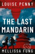 Kniha: The Last Mandarin (Louise Penny). Hodder and Stoughton, 2026