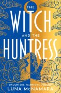Kniha: The Witch and the Huntress (Luna McNamara). Orion, 2026
