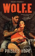E-kniha: Vojáci chaosu 1: Wolf.e (Paisley Hope). Ikar CZ, 2026