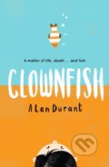 Kniha: Clownfish (Alan Durant). Walker books, 2018