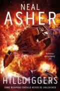 Kniha: Hilldiggers (Neal Asher). Tor, 2019