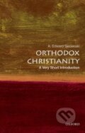 Kniha: Orthodox Christianity (A. Edward Siecienski). Oxford University Press, 2019