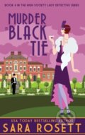 Kniha: Murder in Black Tie (Sara Rosett). , 2019