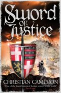 Kniha: Sword of Justice (Christian Cameron). Orion, 2019