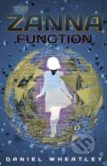 Kniha: The Zanna Function (Daniel Wheatley). , 2018