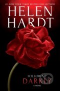Kniha: Follow Me Darkly (Helen Hardt). , 2020