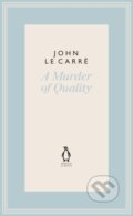 Kniha: A Murder of Quality (John le Carre). Penguin Classics, 2019