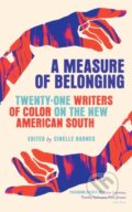 Kniha: A Measure of Belonging (Cinelle Barnes). Hub City Press, 2020