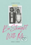 Kniha: Be Straight with Me (Emily Dalton). Andrews McMeel, 2020