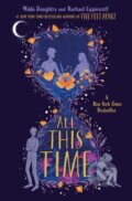 Kniha: All This Time (Mikki Daughtry a Rachael Lippincott). Simon & Schuster Books for Young Readers, 2021
