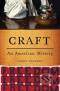Kniha: Craft (Glenn Adamson). Bloomsbury, 2021