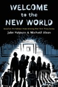 Kniha: Welcome to the New World (Jake Halpern). , 2020