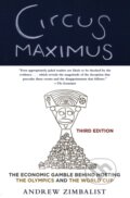 Kniha: Circus Maximus (Andrew Zimbalist). Brookings Institution Press, 2020