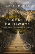 Kniha: Sacred Pathways (Gary Thomas). Zondervan, 2020