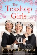 Kniha: The Teashop Girls (Elaine Everest). Pan Books, 2019