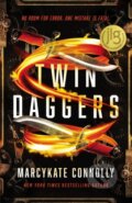 Kniha: Twin Daggers (MarcyKate Connolly). Blink, 2020