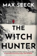 Kniha: The Witch Hunter (Max Seeck). Mountain Leopard Press, 2020