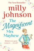 Kniha: The Magnificent Mrs Mayhew (Milly Johnson). Simon & Schuster, 2019