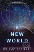 Kniha: A New World (Whitley Strieber). , 2020