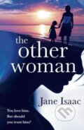 Kniha: The Other Woman (Jane Isaac). Head of Zeus, 2020