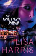 Kniha: The Traitor's Pawn (Lisa Harris). , 2020