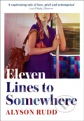 Kniha: Eleven Lines to Somewhere (Alyson Rudd). HQ, 2020