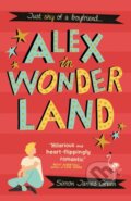 Kniha: Alex in Wonderland (Simon James Green). Scholastic, 2019
